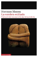 La sombra exiliada: novela "collage", Norman Manea