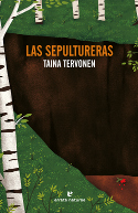 Las sepultureras, Taina Tervonen