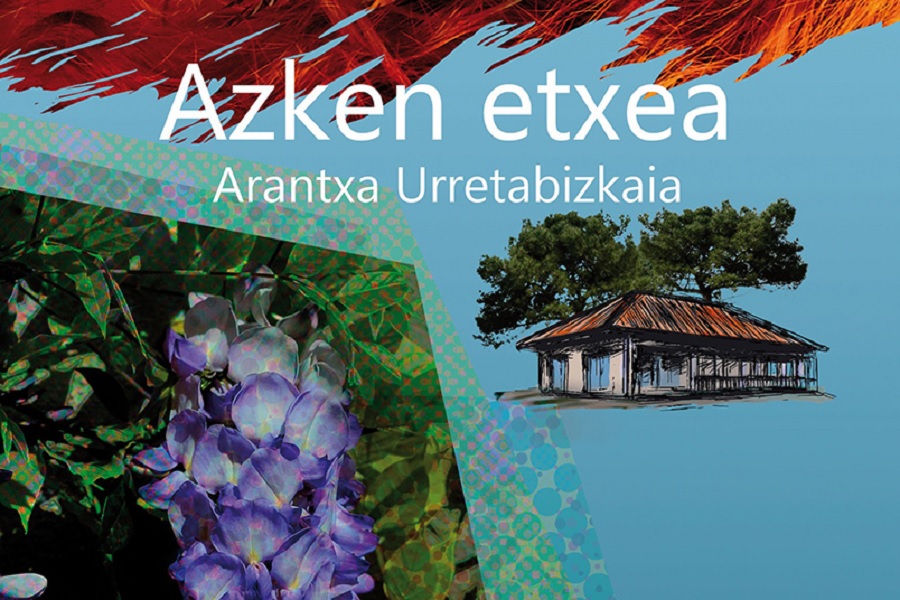 Extracto de la portada del libro Azken etxea de Arantxa Urretabizkaia